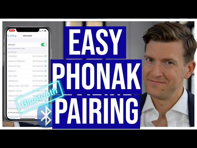 Phonak Bluetooth Pairing: How to Pair Your Bluetooth Phonak Paradise Hearing Aids to your iPhone