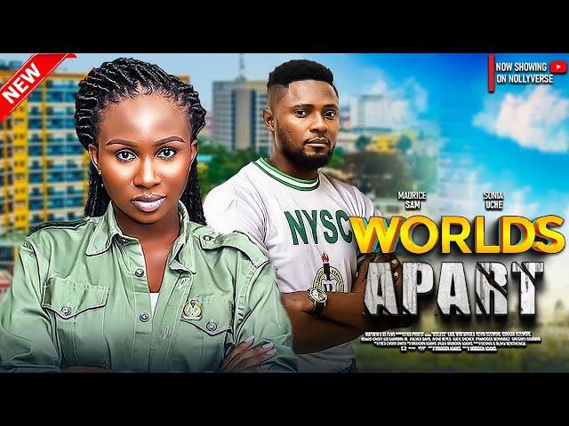 Worlds Apart - Maurice Sam, Sonia Uche - A 2024 Nigerian Movie