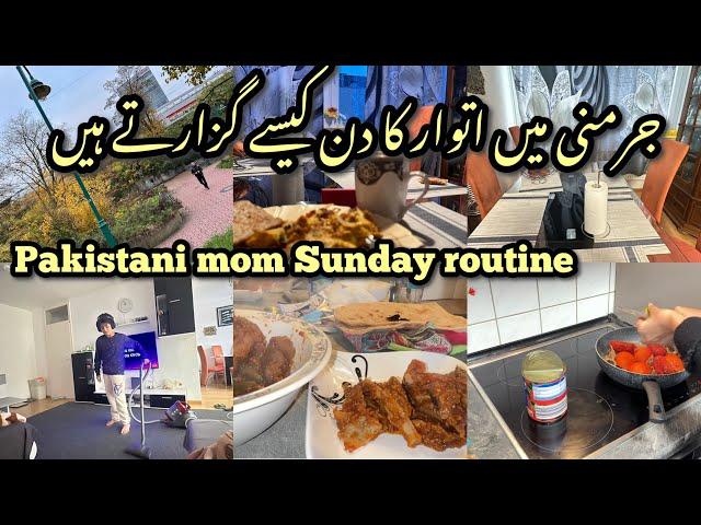 Pakistani Mom’s Full Sunday Routine in Germany | 9 AM to 7 PM