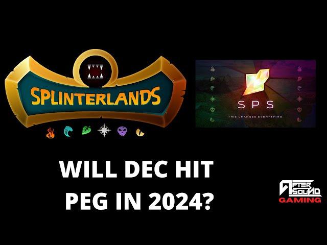 WILL DEC HIT PEG IN 2024? (SPLINTERLANDS)