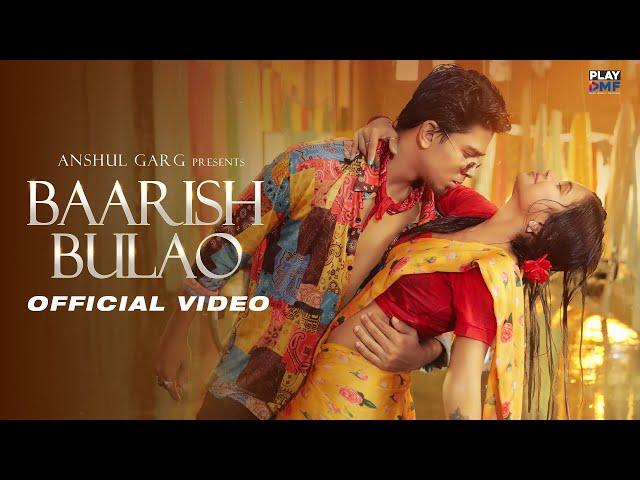 Baarish Bulao - Stebin Ben | Mukul Gain | Sona Dey | Avvy Ballagan | Showkidd | Anshul Garg