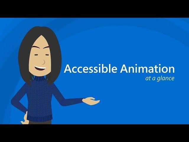 Accessible Animation: At a Glance