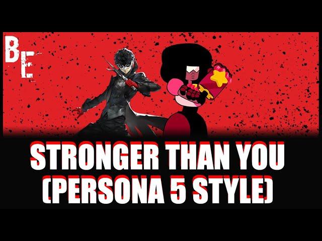 Stronger Than You (Persona 5 Style) cover - The Blackem Effect