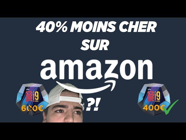 ACHETER MOINS CHER SUR AMAZON ?!