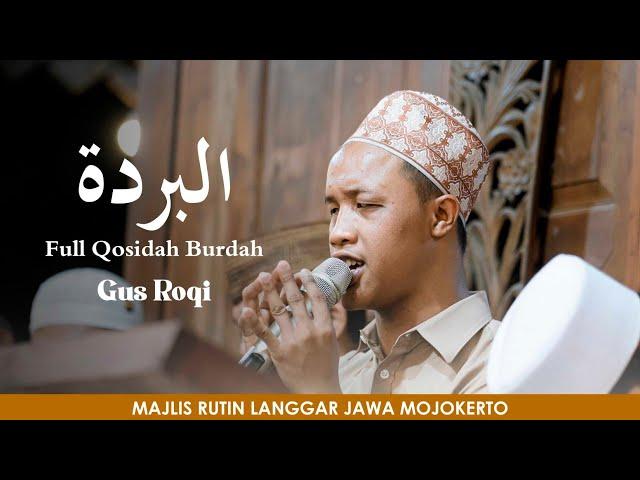 Gus Roqi - Full sholawat Burdah