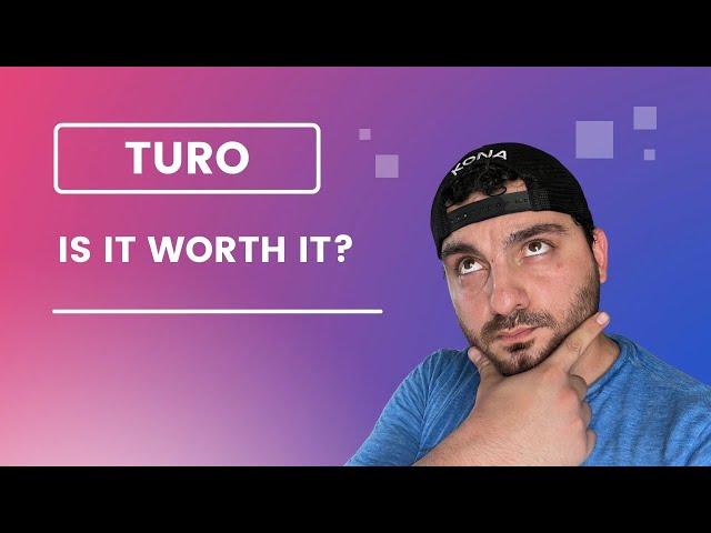 Is renting out my car a good idea on Turo?