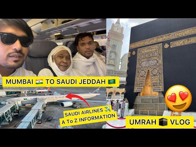 Mumbai To Saudi Jeddah Flight ️ Umrah Vlog | Saudi Airline | Full Umrah Guide 2022