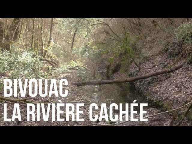 Bivouac Bushcraft The Hidden River