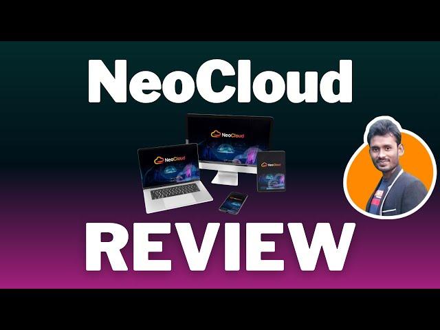 NeoCloud Review Legit Or Hype? Truth Exposed!