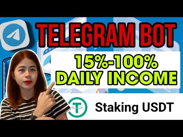 TG BOT PASSIVE INCOME 15-100% DAILY EARNINGS BY STAKING USDT GRAB THIS OPPORTUNITY!