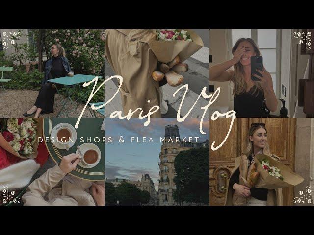 Paris Vlog for the Design Obsessed