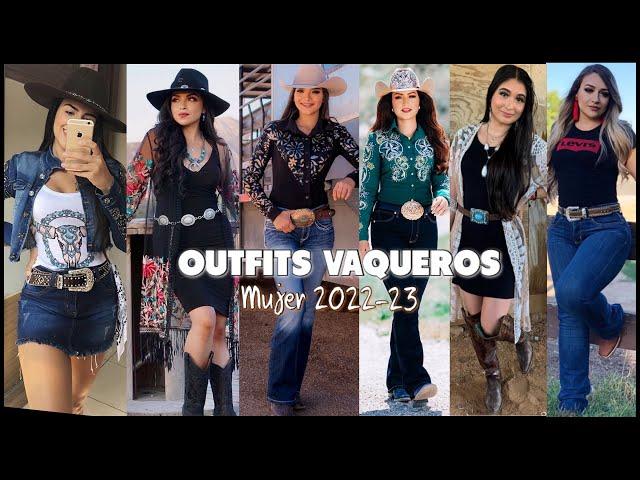 OUTFITS CON VAQUEROS MODA 2024 TENDENCIAS DE MODA MUJER 2024 COMO Vestir para un RODEO MODA 2024