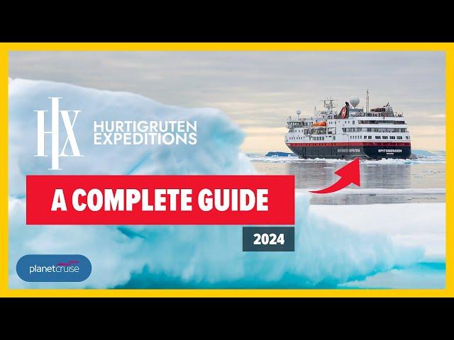 HX Hurtigruten Expedition Cruises Guide, FAQs & Tips for 2024 | Planet Cruise