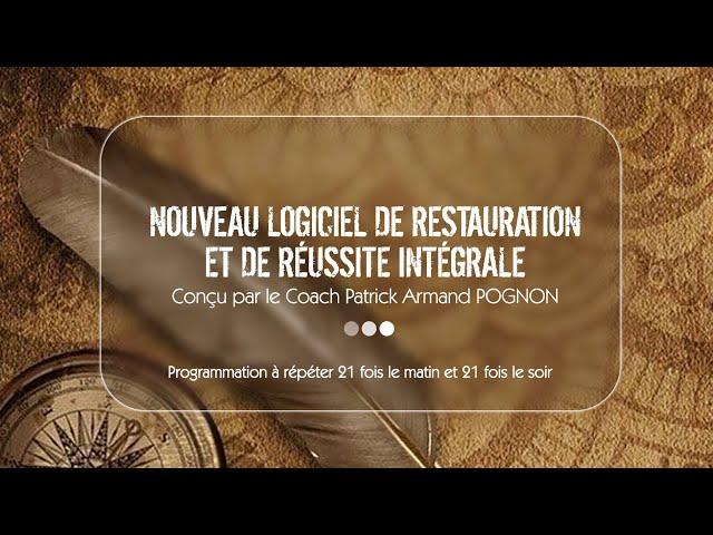 LE NOUVEAU LOGICIEL DE RESTAURATION ET DE RÉUSSITE INTÉGRALE (Programmation)