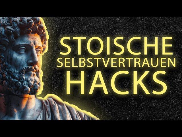 Dieses Video Wird Sie Selbstbewusst Machen | Stoische Philosophie