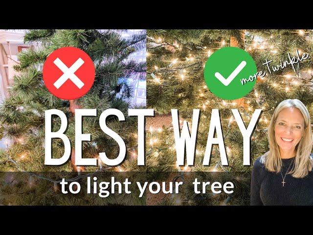 How to Light a Christmas tree for Maximum TWINKLE! Easy and Beautiful--the Best Way to Add Lights!