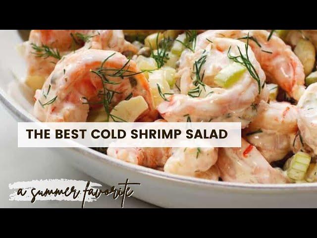 The Best Cold Shrimp Salad Recipe-Eat simple food |summer recipe|