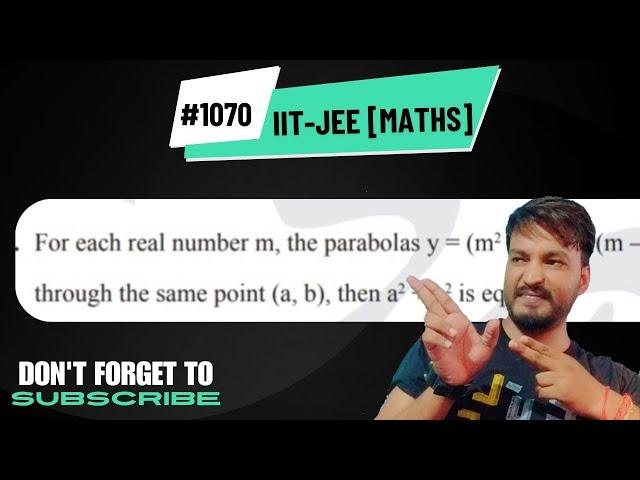 #1070 IIT-JEE maths problem based on quadratic equation.