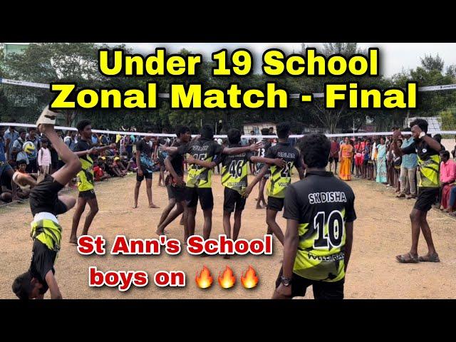 UNDER 19 VOLLEYBALL MATCH - FINAL || ST ANN’S SCHOOL  KOONIMEDU GOVT SCHOOL