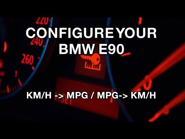 How to configure your bmw (KM/H to MPH, l/100km to MPG)