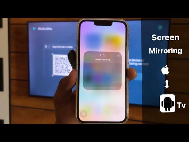 How to Screen Mirror iPhone to Android TV