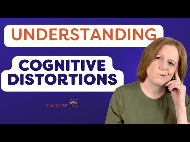 Cognitive Distortions