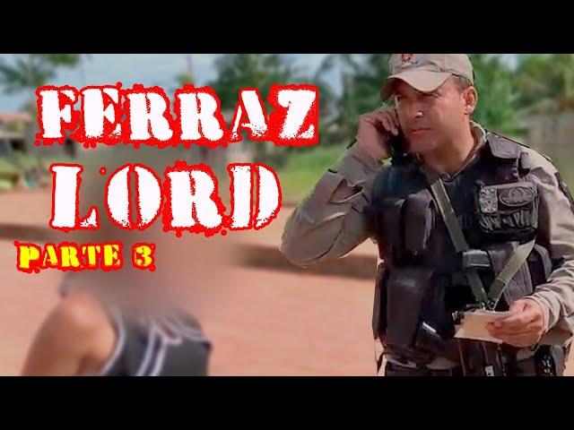 LORD INGLES 3 AS MELHORES DO SGT FERRAZ