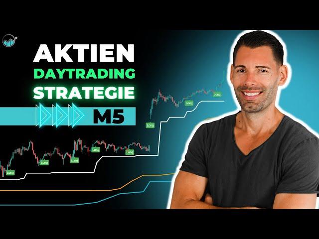 Daytrading mit Aktien - Simpel und effektiv