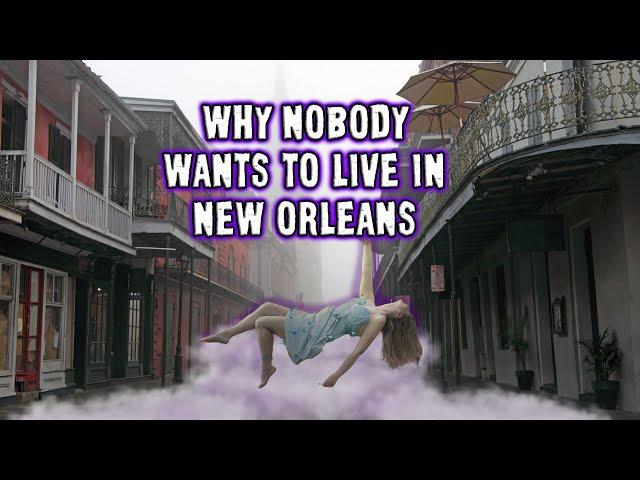 Shocking Reasons Nobody Moves To New Orleans Anymore.