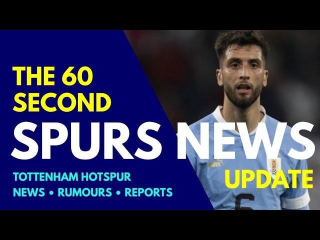 THE 60 SECOND SPURS NEWS UPDATE: Bentancur Injured and Also Faces Ban, Royal "I've Told the Coach!"