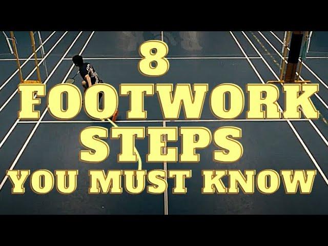 EIGHT FOOTWORK STEPS to Make You A FASTER Badminton Player!