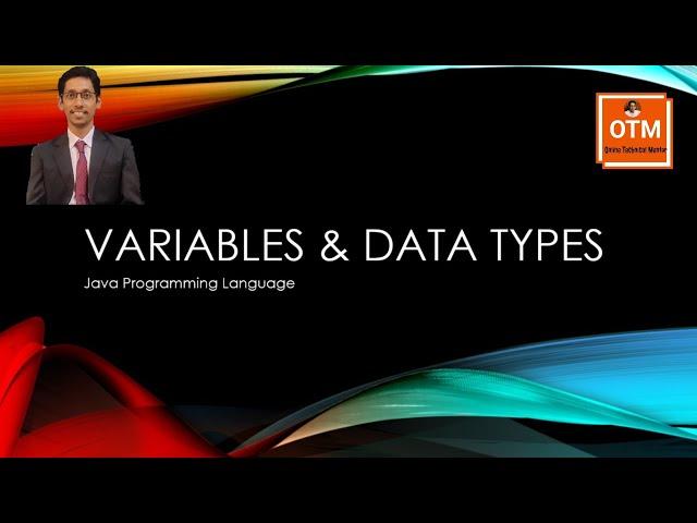 Variable and Data Types in Java