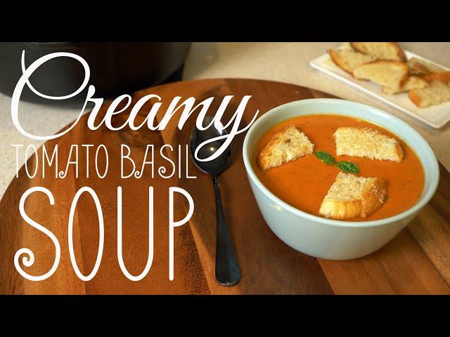 YOUR new FAVORITE Tomato Basil Soup Recipe | Everyday Eats with Michele