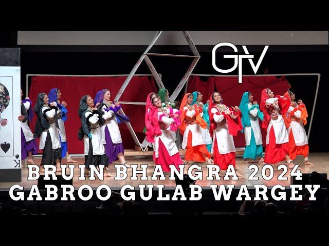 Gabroo Gulab Wargey at Bruin Bhangra 2024