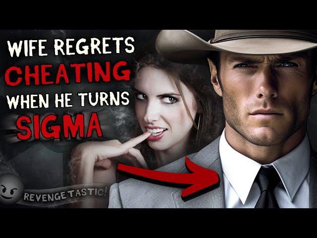 Cheating Wife REGRETS Mistaking Simp Husband, UNLOCKING his Inner-SIGMA…