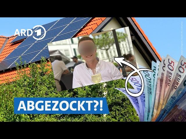 Betrug mit PV-Anlagen: Schaden in Millionenhöhe  | Markt WDR