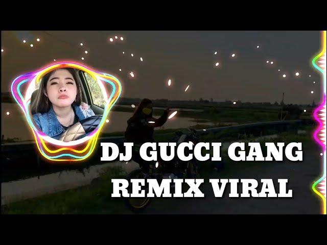 DJ GUCCI GANG VIRAL TIKTOK SMA AMURANG