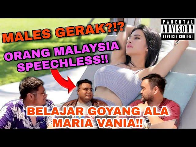 REACTION MARIA VANIA BARENG MALAYSIAN!! DAPET SEHAT STYLE!!