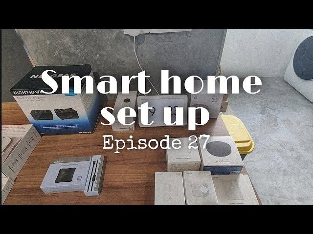 SmartHome Set Up | Singapore HDB 4 Room BTO Greenverge | Episode 27