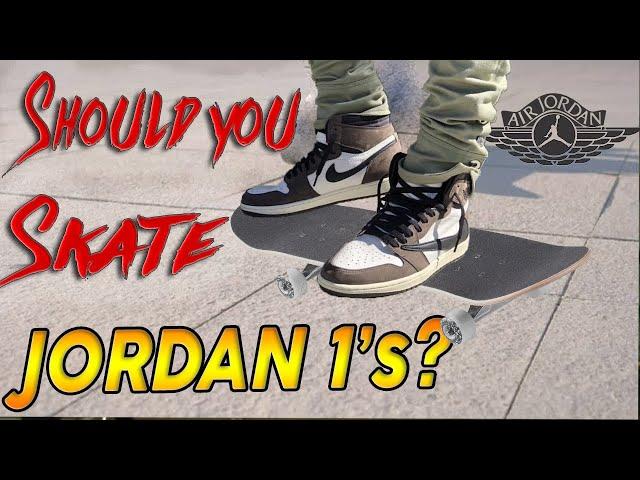 Should You Really Skate Jordan 1's?