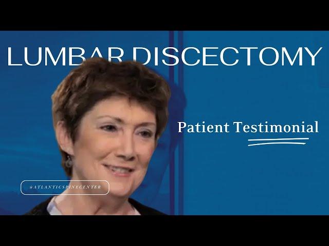 Endoscopic Lumbar Discectomy - Cathy Dorian's Testimonial