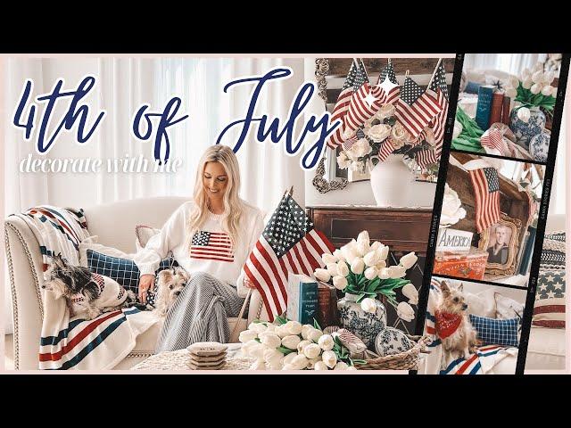  NEW! PATRIOTIC DECORATE WITH ME | SIMPLE DECOR FOR JULY 4TH | NOSTALGIC PATRIOTIC SUMMER DECOR