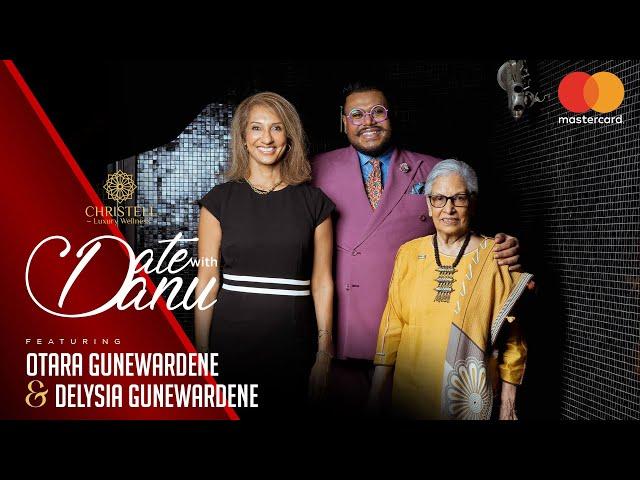 DATE WITH DANU | Otara Gunewardene & Delysia Gunewardene