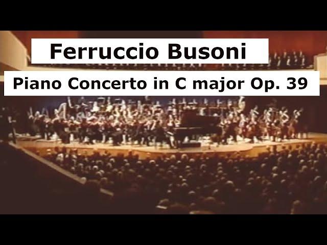 Busoni, Piano Concerto in C Major Op. 39