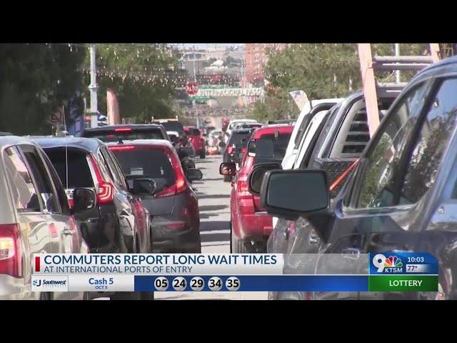 Border wait times more than double the norm in El Paso