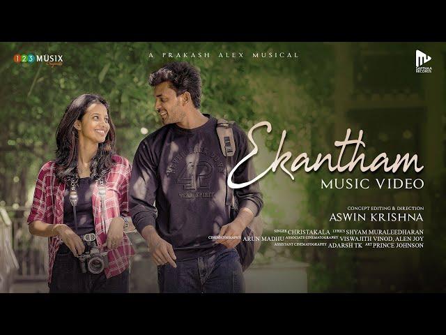 Ekantham Music Video | Aswin Krishna | Prakash Alex | Christakala | Gopika | Anub | Romantic Song