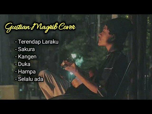 Gustian Magrib Cover Full Album