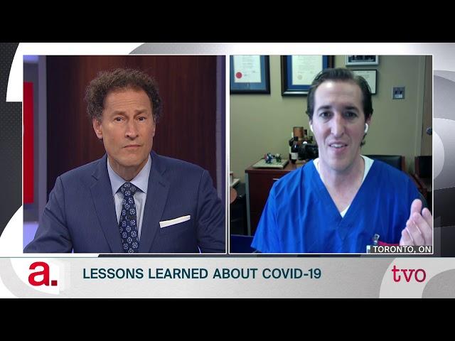 Lessons Learned about COVID-19