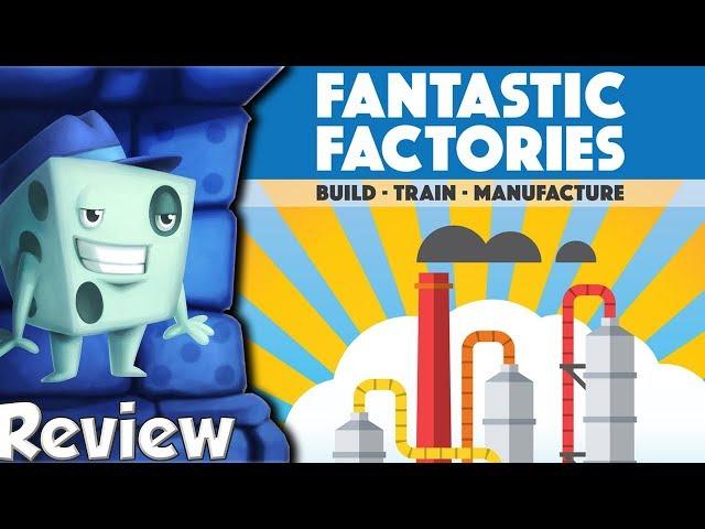 Fantastic Factories Review - with Tom Vasel