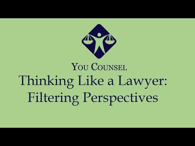 How to think like a Lawyer: Filtering Perspectives